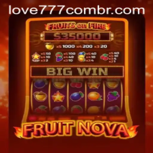 Discover the Thrilling World of FruitNova