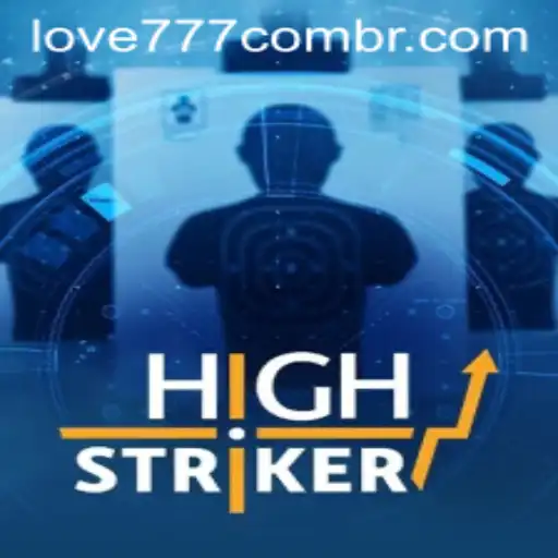 HighStriker: A Riveting Arcade Journey with love777 PH Login