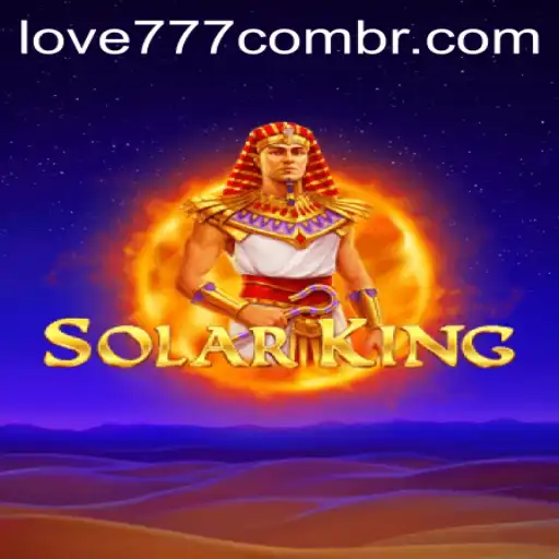 Exploring the Thrilling Universe of SolarKing and love777 PH Login